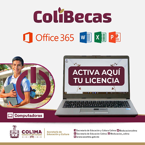 Educación Colima orienta cómo activar licencia de Office para las ColiBecas  computadoras